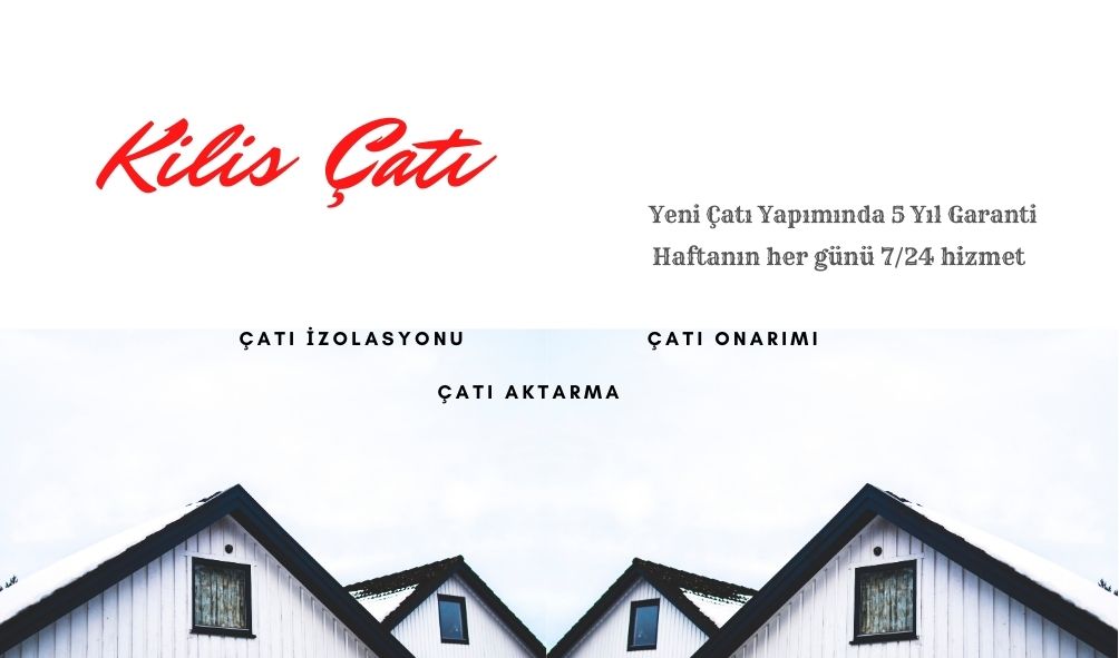 Kilis Çatı Aktarma